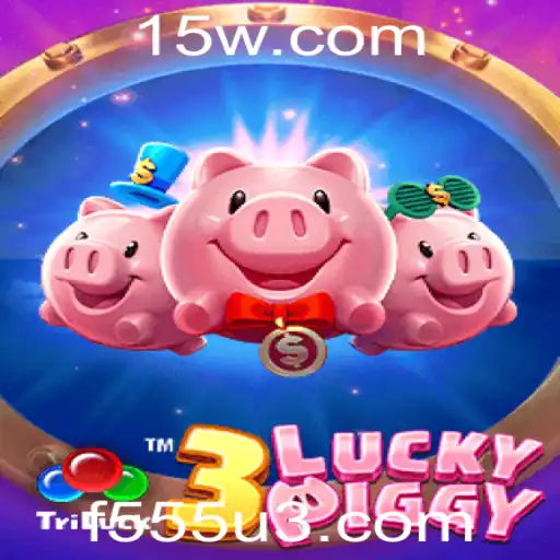 f555 | Explorando o Fascinante Mundo de 3LUCKYPIGGY