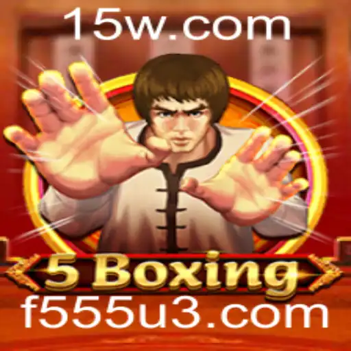f555 | Descobrindo o Jogo 5Boxing: Uma Nova Experiência Interativa