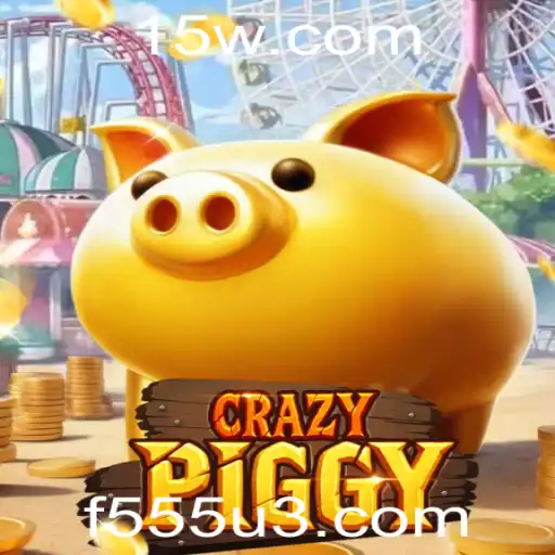 f555 | Explorando o Mundo de CrazyPiggy: Regras e Introdução