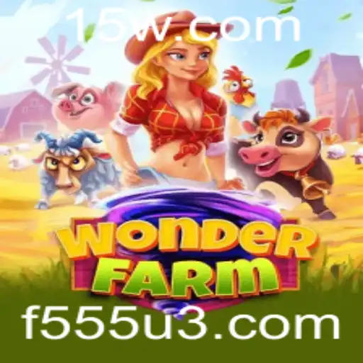 f555 | WonderFarm: Descubra o Mundo Encantado de Diversão e Estratégia